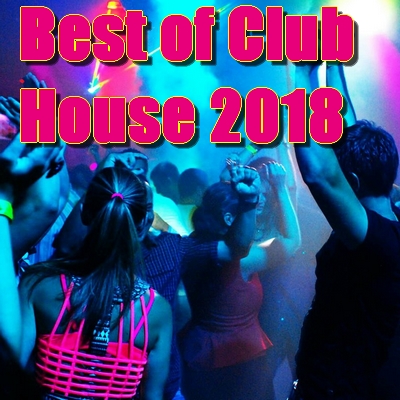 Best of club house 2018