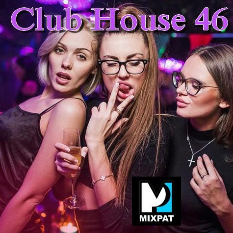 Club house 47