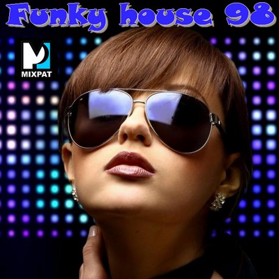 Funky house 99