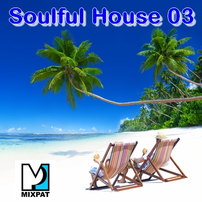 Soulful house 03
