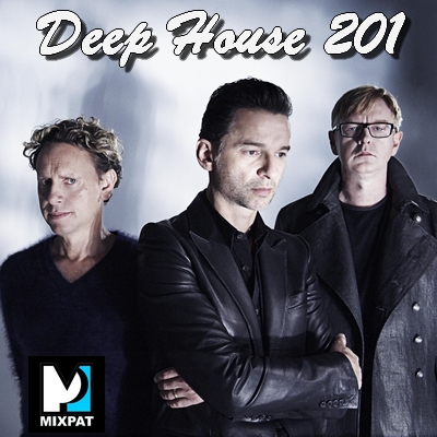 Deep house 201